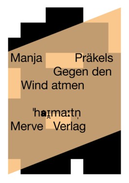 Manja Präkels: Gegen den Wind atmen 