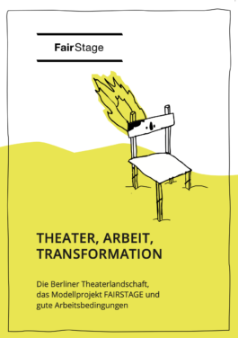 FAIRSTAGE Cover Theater, Arbeit, Transformation 